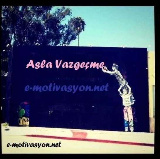 "Hiçbir şeyden asla vazgeçme; çünkü vazgeçenler, yalnızca kaybedenlerdir." Abraham Lincoln