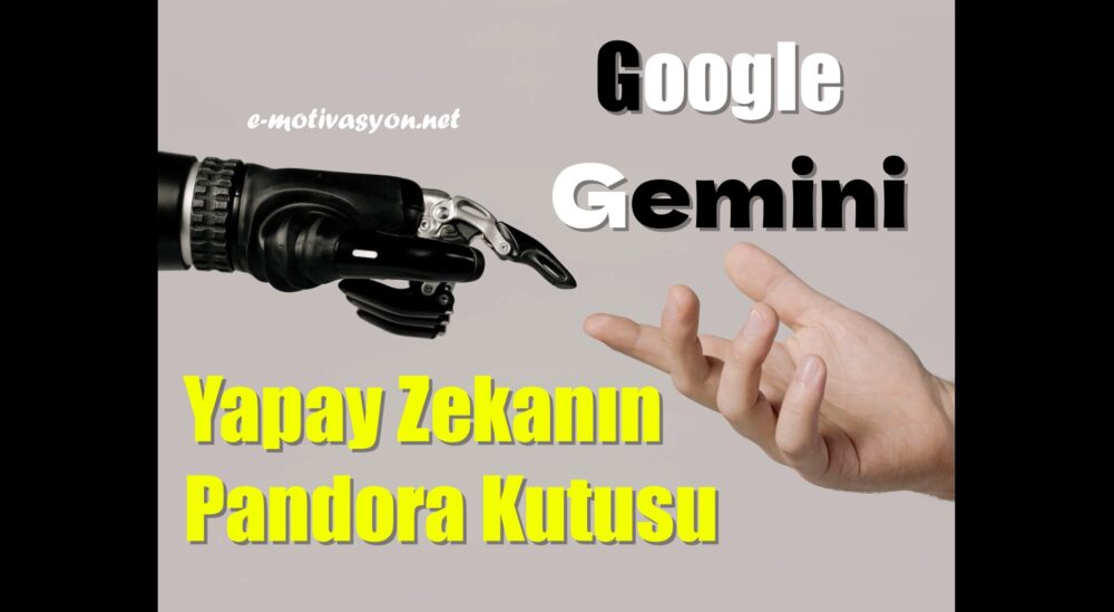 Google Gemini: Yapay Zekanın Pandora Kutusu... İşte bu yazıda Gemini'ın hayatımıza getirebileceği devrimsel etkileri değerlendiriyoruz.