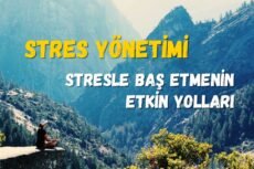 Stres Yönetimi: Stresle Baş Etmenin Etkin Yolları... Bu yazıda stresle başa çıkmak adına kullanabileceğimiz başlıca bilimsel yöntemleri ele alıyoruz.