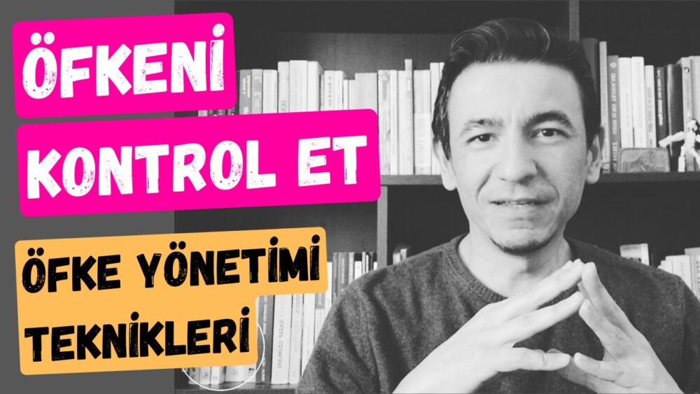 Öfkeni Kontrol Et - Öfke Yönetimi Teknikleri... Öfkemizi kontrol etmek için kullanabileceğimiz etkili yöntemler ve teknikler...