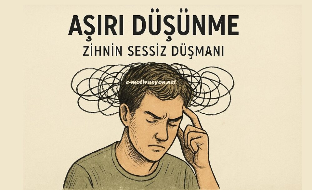 Aşırı Düşünme: Zihnin Sessiz Düşmanı: Zihnin bir konu üzerinde tekrar tekrar düşünmesi, yani zihinsel geviş getirmesi halini ifade eder...