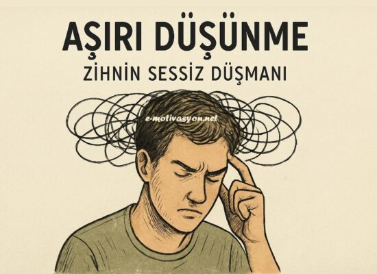 Aşırı Düşünme: Zihnin Sessiz Düşmanı: Zihnin bir konu üzerinde tekrar tekrar düşünmesi, yani zihinsel geviş getirmesi halini ifade eder...